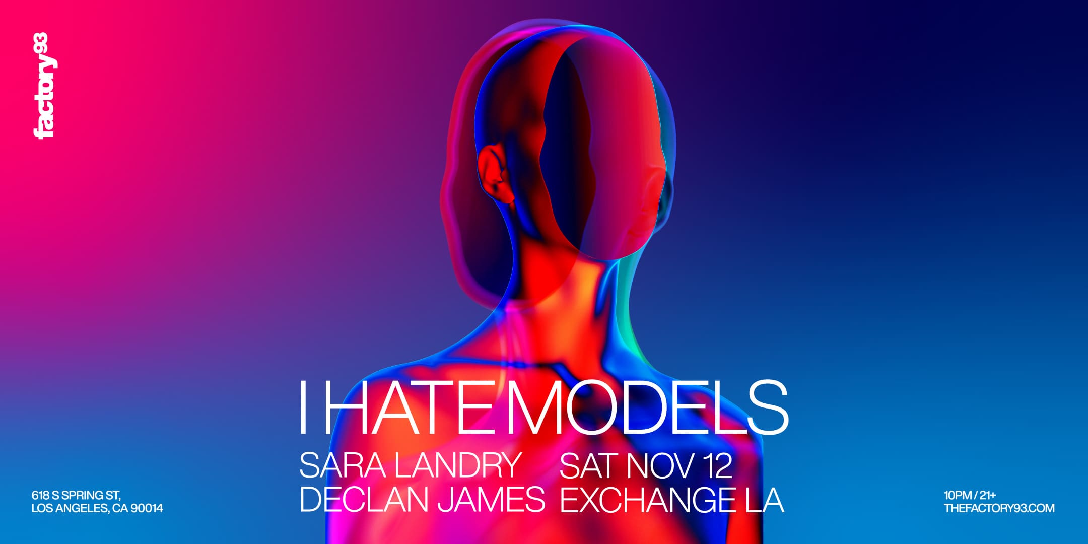 I Hate Models Exchange LA Downtown Los Angeles
