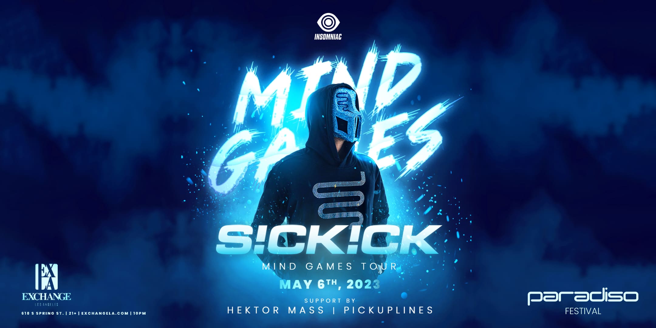 Sickick: Mind Games Tour - Exchange LA | Downtown Los Angeles