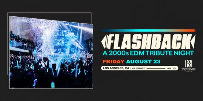 flashback-edm-dj-music-concert-show-tonight-tomorrow-2024-august-23-best-night-club-near-me-los-Angeles