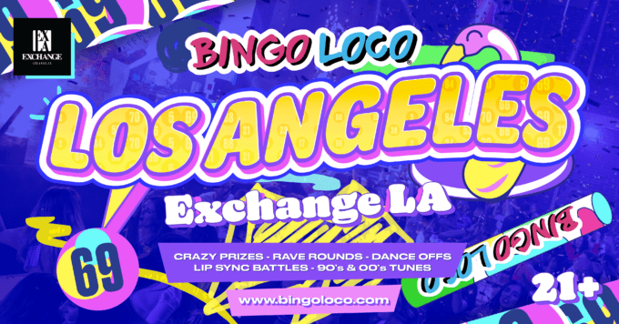 Bingo Loco at Exchange LA in DTLA Nightclub Event Flyer