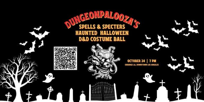 Dungeonpalooza at Exchange LA Nightclub 10/24