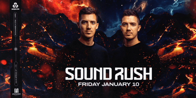 Sound Rush at Exchange LA in DTLA Nightclub Event Flyer Jan 10