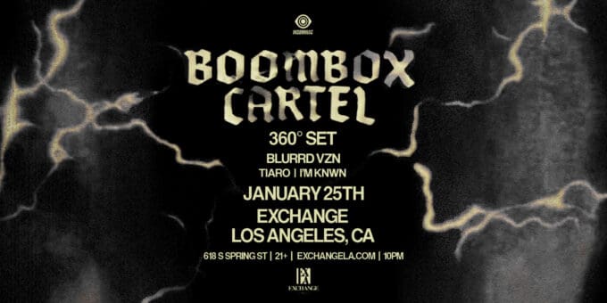 Boombox Cartel at Exchange LA in DTLA Nightclub Event Flyer Jan 25