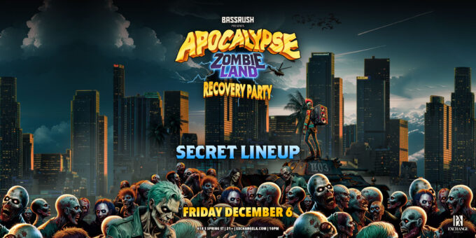 Apocalypse Recovery Party at Exchange LA in DTLA Nightclub Event Flyer Dec 6