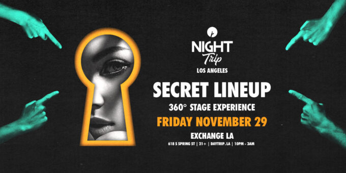 Night Trip at Exchange LA in DTLA Nightclub Event Flyer Nov 29