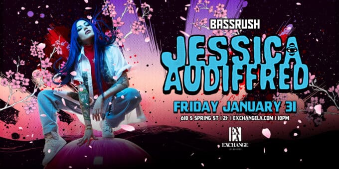 Jessica Audiffred at Exchange LA in DTLA Nightclub Event Flyer Jan 31