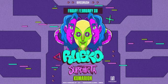 Rusko at Exchange LA in DTLA Nightclub Event Flyer Feb 28