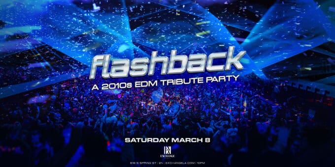 Flashback-edm-dj-music-concert-show-tonight-tomorrow-2025-March-08-best-night-club-near-me-los-Angeles