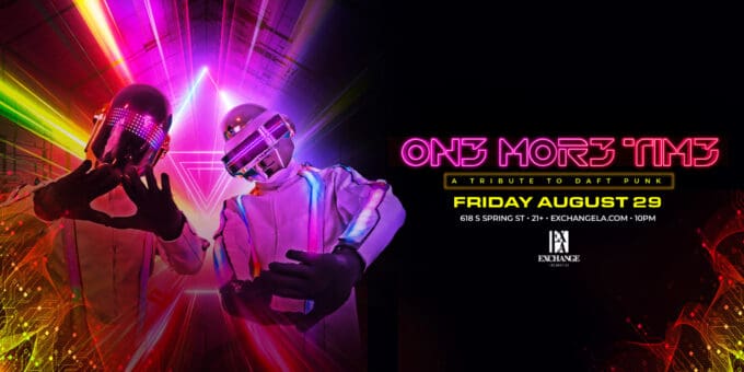 one-more-time-edm-dj-music-concert-show-tonight-tomorrow-2025-august-29-best-night-club-near-me-los-Angeles