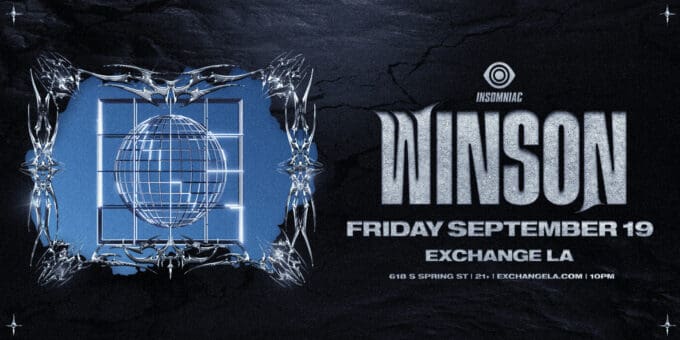 Winson at Exchange LA in DTLA Nightclub Event Flyer 9/19
