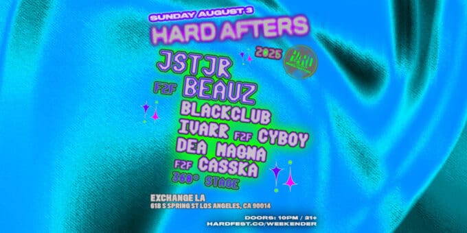 08-03-25_EXLA_Hard_Afters_JSTJR_F2F_Beauz_1536x768_website-1