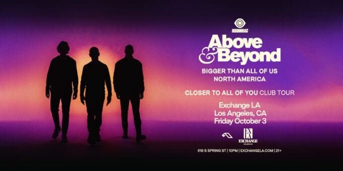 Above & Beyond at Exchange LA in DTLA Nightclub Event Flyer on October 3