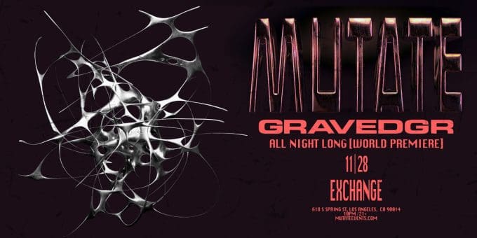 Gravedgr at Exchange LA in DTLA Nightclub Event Flyer on 11/28