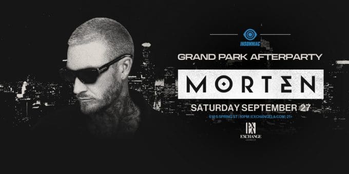 Morten at Exchange LA in DTLA Nightclub Event Flyer Sept 27