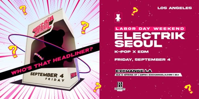 09-04-26_EXLA_Electrik_Seoul_surprise_guest_New1_1536xx768