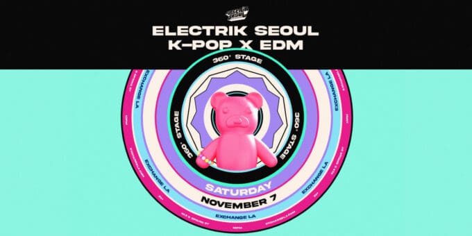 electrik-seoul-edm-kpop-dj-music-concert-show-tonight-tomorrow-2026-november-7-best-night-club-near-me-los-Angeles