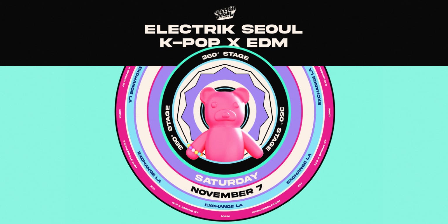 Source image — Electrik Seoul: K-Pop x EDM 360°